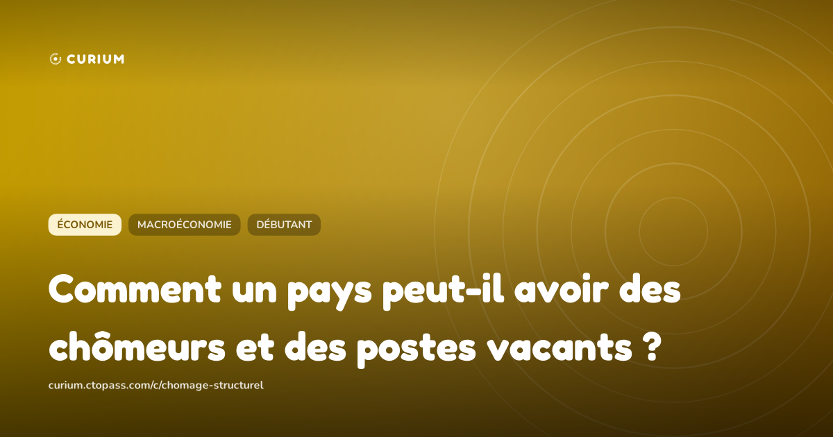 Comment un pays peut-il avoir des chômeurs et des postes vacants ?