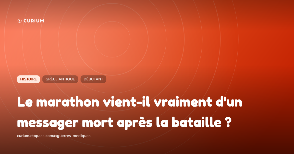 Le marathon vient-il vraiment d'un messager mort après la bataille ?