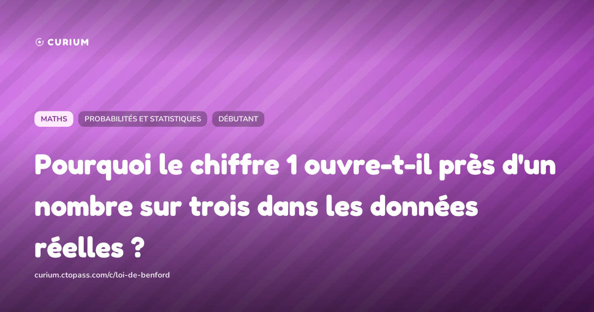Pourquoi le chiffre 1 ouvre-t-il près d'un nombre sur trois dans les données réelles ?